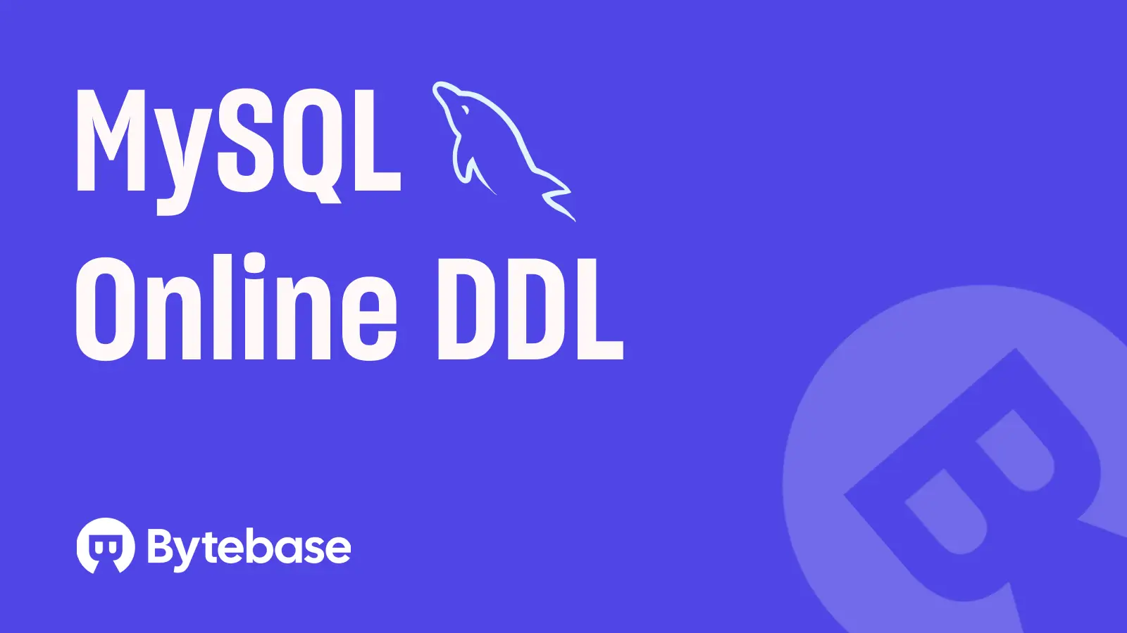 MySQL Online DDL: A Practical Guide